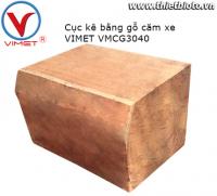 Cục kê bằng gỗ căm xe VMCG3040